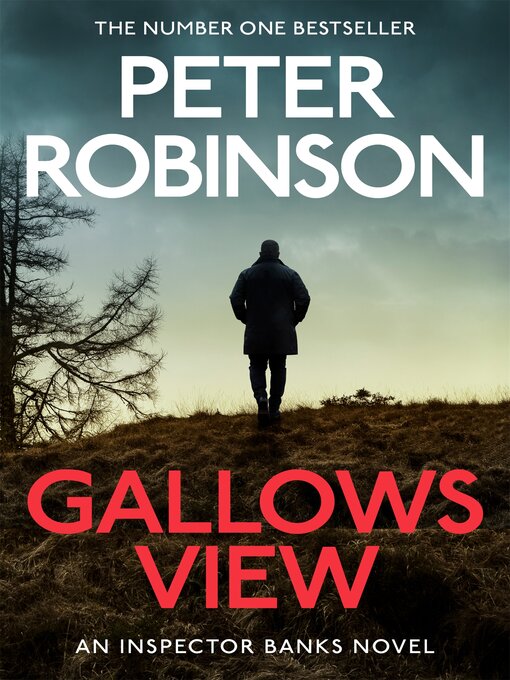 Title details for Gallows View by Peter Robinson - Wait list